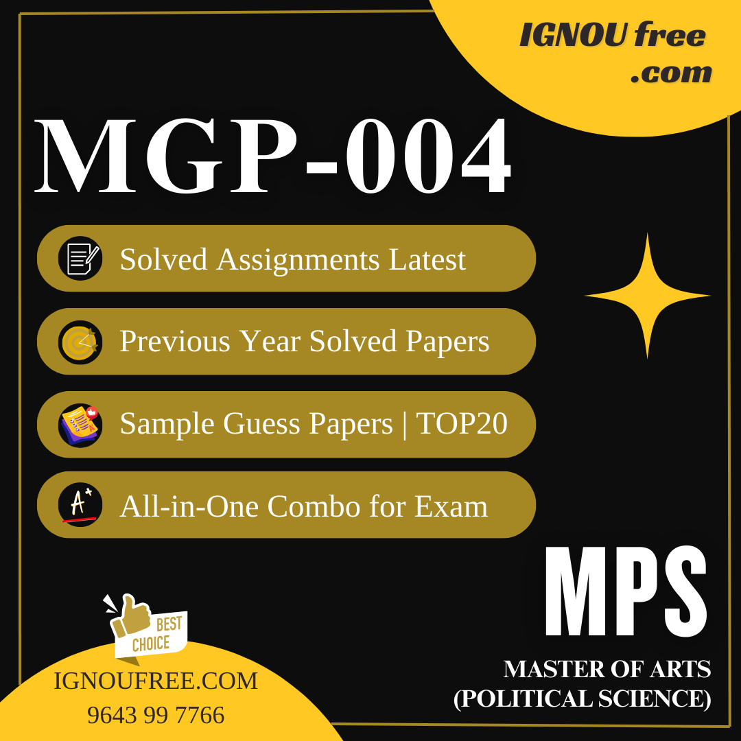 IGNOU MGP-004 | Gandhi’s Political Thought – Solved Previous Year Papers, Assignment Support, Guess Papers & Top 20 Questions | MA Gandhi and Peace Studies