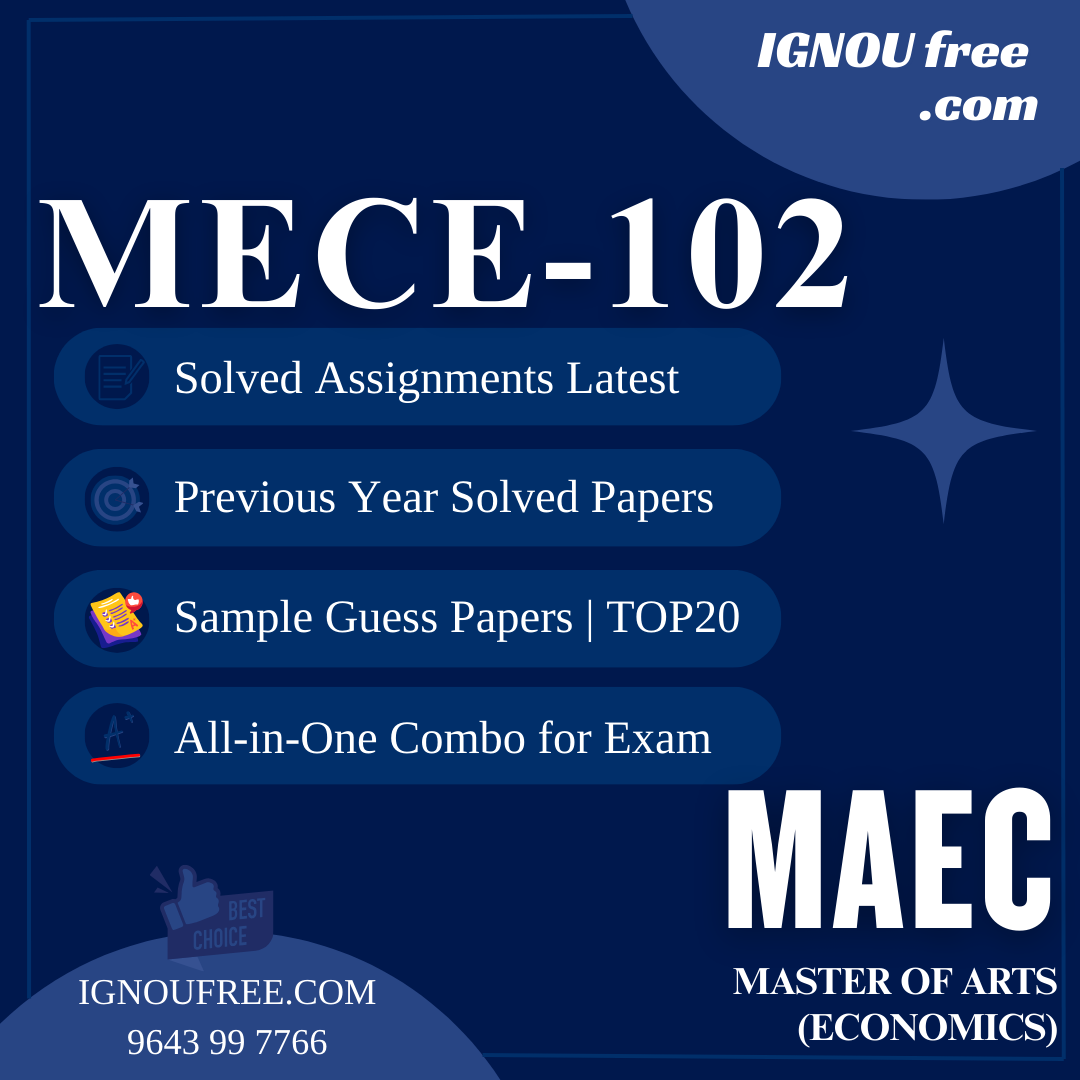 IGNOU MECE-102 | Advanced Econometric Methods – Solved Previous Year Papers, Assignment Support, Guess Papers & Top 20 Questions | MA Economics