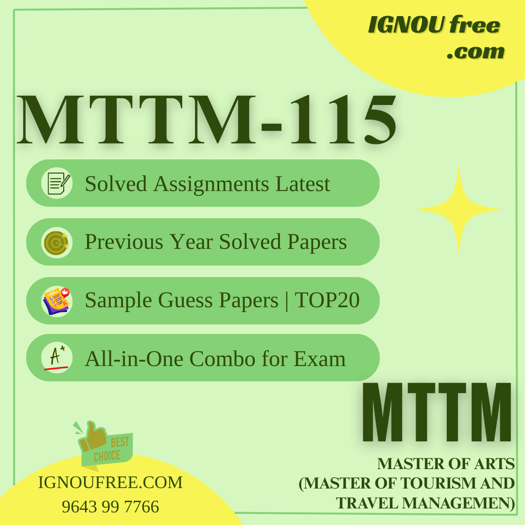 IGNOU MTTM-115 | MICE Management – Solved Previous Year Papers, Assignment Support, Guess Papers & Top 20 Questions | Master of Tourism and Travel Management