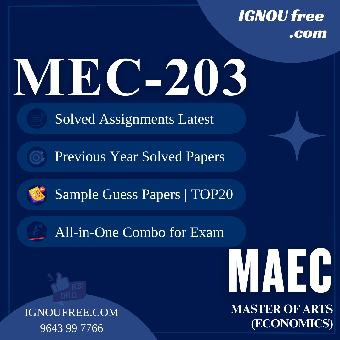 IGNOU MEC-203 | Quantitative Methods – Solved Previous Year Papers, Assignment Support, Guess Papers & Top 20 Questions | MA Economics