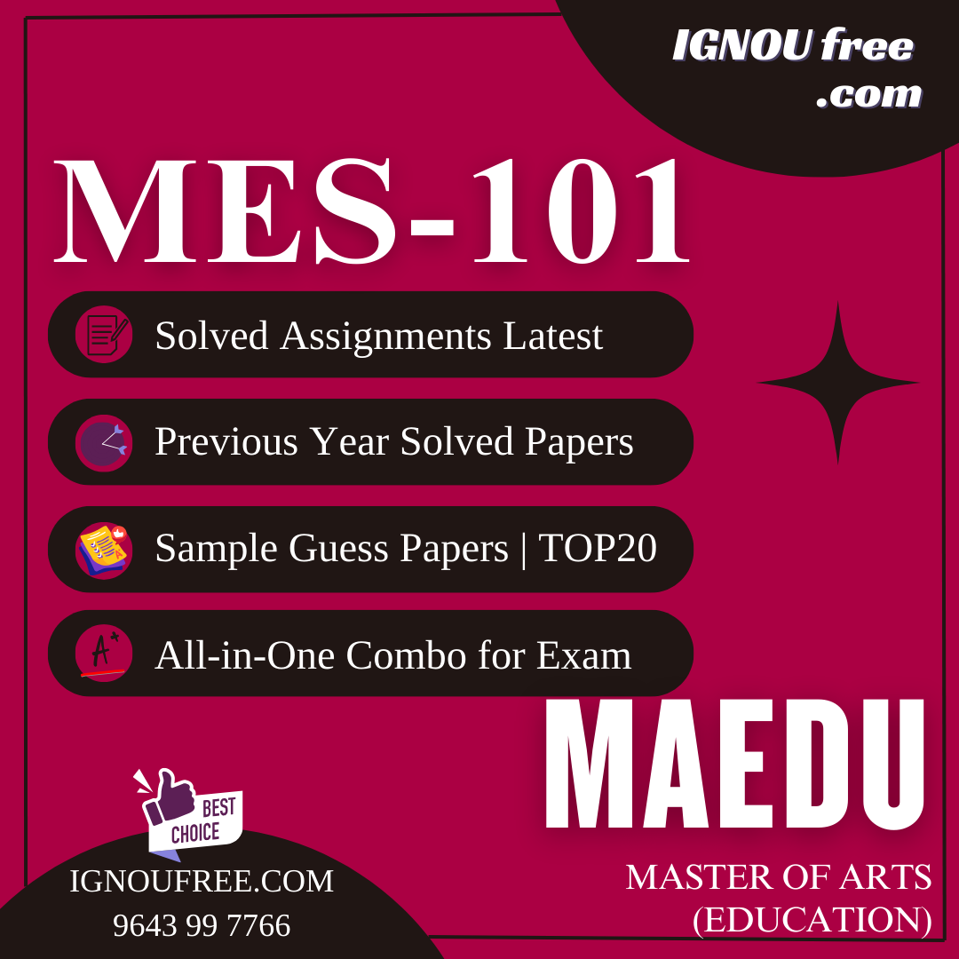 IGNOU MES-101 | Higher Education: Its Context and Linkages – Solved Previous Year Papers, Assignment Support, Guess Papers & Top 20 Questions | MA Education