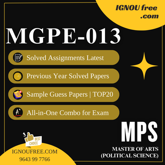 IGNOU MGPE-013 | Civil Society, Political Regimes and Conflict – Solved Previous Year Papers, Assignment Support, Guess Papers & Top 20 Questions | MA Gandhi and Peace Studies