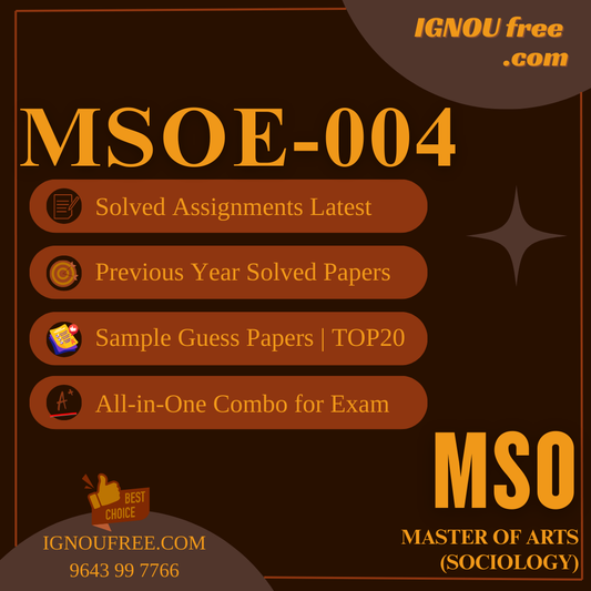 IGNOU MSOE-04 | Urban Sociology – Solved Previous Year Papers, Assignment Support, Guess Papers & Top 20 Questions | MA Sociology