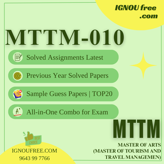 IGNOU MTTM-010 | Tourism Impacts – Solved Previous Year Papers, Assignment Support, Guess Papers & Top 20 Questions | Master of Tourism and Travel Management