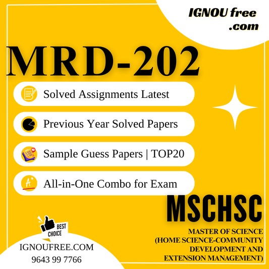IGNOU MRD-202 | Rural Development Programmes – Solved Previous Year Papers, Assignment Support, Guess Papers & Top 20 Questions | Home Science – Community Development and Extension Management