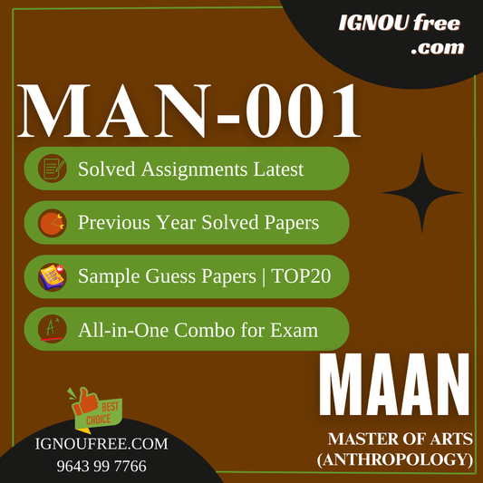 IGNOU MAN-001 | Social Anthropology (Theory) – Solved Previous Year Papers, Assignment Support, Guess Papers & Top 20 Questions | MA Anthropology