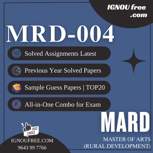 IGNOU MRD-004 | Research Methods in Rural Development – Solved Previous Year Papers, Assignment Support, Guess Papers & Top 20 Questions | MA Rural Development