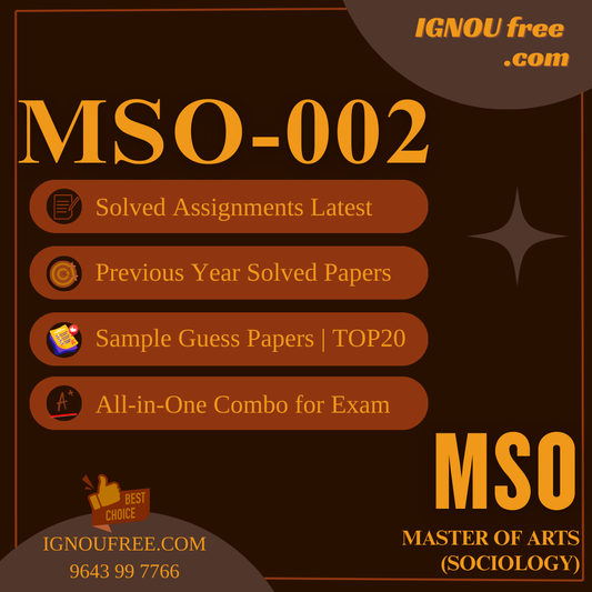 IGNOU MSO-02 | Research Methods and Methodologies – Solved Previous Year Papers, Assignment Support, Guess Papers & Top 20 Questions | MA Sociology