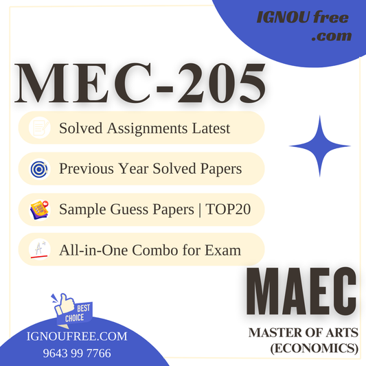 IGNOU MEC-205 | Indian Economic Policy – Solved Previous Year Papers, Assignment Support, Guess Papers & Top 20 Questions | MA Economics