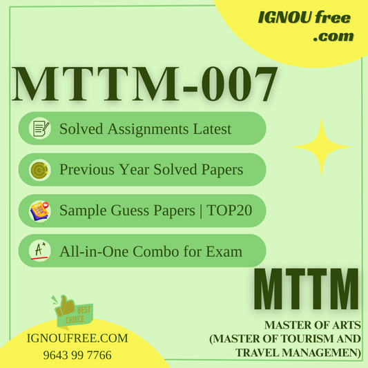 IGNOU MTTM-007 | Managing Sales and Promotion in Tourism – Solved Previous Year Papers, Assignment Support, Guess Papers & Top 20 Questions | Master of Tourism and Travel Management