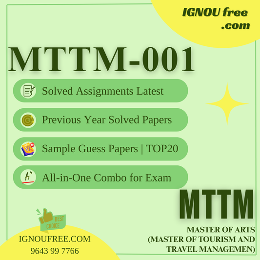 IGNOU MTTM-001 | Management Functions and Behaviour in Tourism – Solved Previous Year Papers, Assignment Support, Guess Papers & Top 20 Questions | Master of Tourism and Travel Management