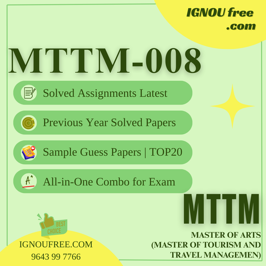 IGNOU MTTM-008 | Managing Entrepreneurship and Small Business in Tourism – Solved Previous Year Papers, Assignment Support, Guess Papers & Top 20 Questions | Master of Tourism and Travel Management