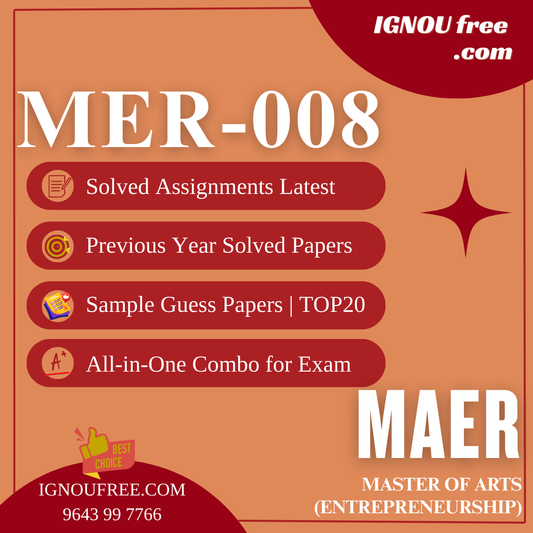 IGNOU MER-008 | Finance & Accounting – Solved Previous Year Papers, Assignment Support, Guess Papers & Top 20 Questions | Master of Arts (Entrepreneurship)