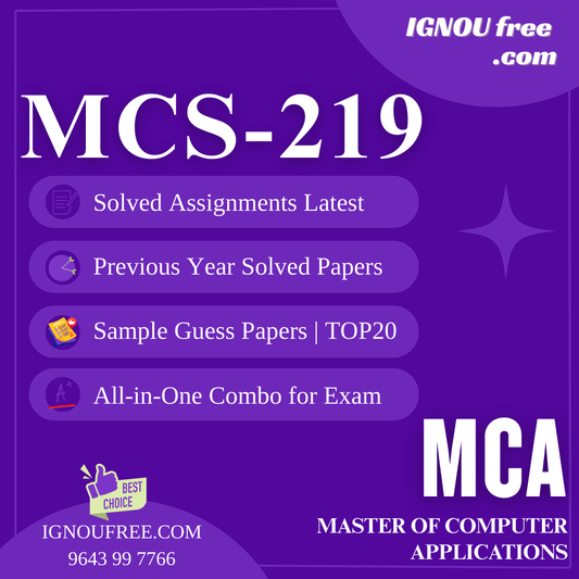 IGNOU MCS-219 | Object Oriented Analysis and Design – Solved Previous Year Papers, Assignment Support, Guess Papers & Top 20 Questions | Master of Computer Applications