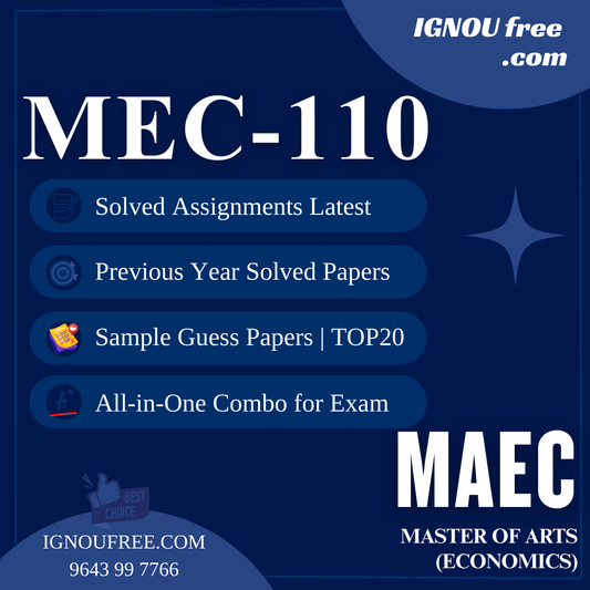 IGNOU MEC-110 | Money, Financial Institutions and Markets – Solved Previous Year Papers, Assignment Support, Guess Papers & Top 20 Questions | MA Economics