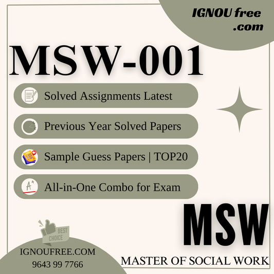 IGNOU MSW-001 | Origin and Development of Social Work – Solved Previous Year Papers, Assignment Support, Guess Papers & Top 20 Questions | Master of Social Work