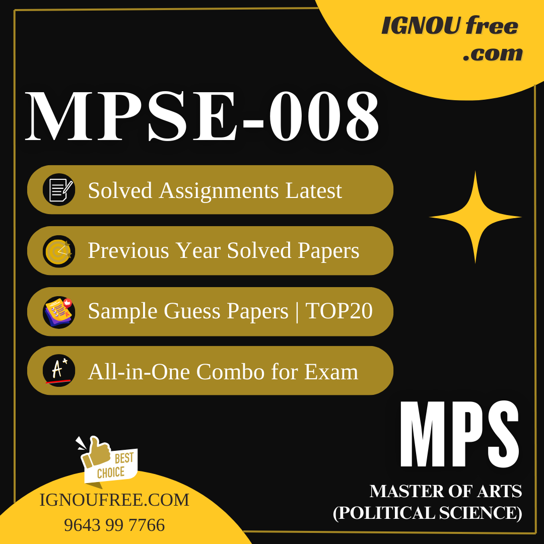 IGNOU MPSE-008 | State Politics in India – Solved Previous Year Papers, Assignment Support, Guess Papers & Top 20 Questions | MA Political Science